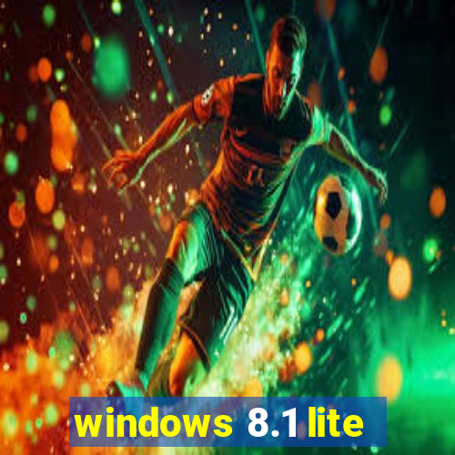 windows 8.1 lite